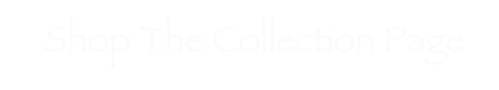Shop the Collection